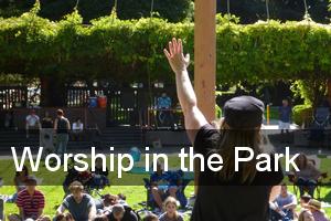 Worship In The Park!
