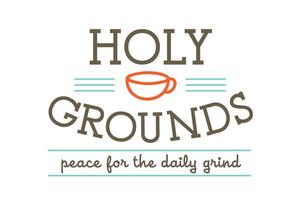 Holy Grounds Coffee Ministry