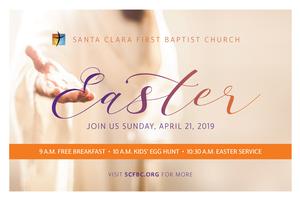 Easter at Santa Clara First Baptist Church