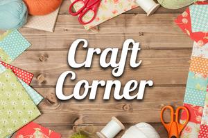 Craft Corner...ministry forward