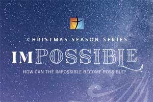 The IMPOSSIBLE miracle Christmas Series