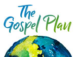 The Gospel Plan